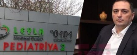 “Leyla Medical”da ŞOK – Koordinator HƏKİMLİK ETDİ