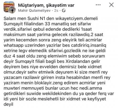 `Sushi N1`-dən müştəri narazılığı... - "Sifariş 4 saat gecikib..."